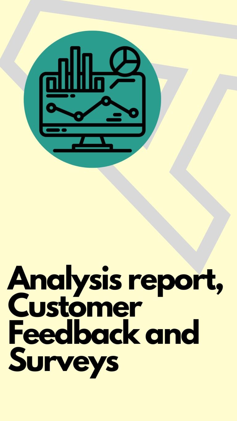 Analysis report ,Customer Feedback and Surveys